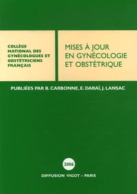 Mises à jour en Gynécologie et Obstétrique