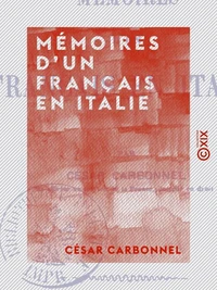 Mémoires d'un Français en Italie