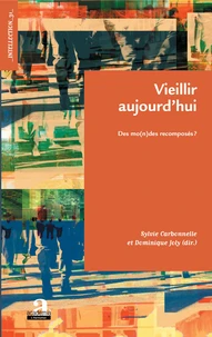 Vieillir aujourd'hui