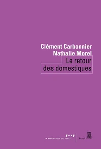 Le retour des domestiques