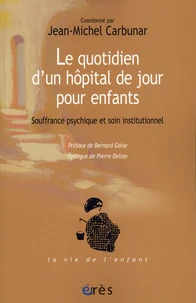 Le quotidien d'un hôpital de jour pour enfants