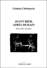 Avant-hier, après-demain