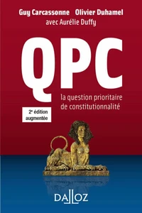 QPC la question prioritaire de constitutionnalité