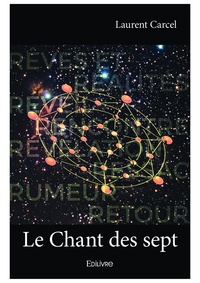 Carcel Laurent - Le Chant des sept.