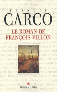 Le roman de François Villon