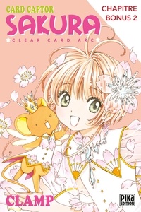  Clamp - Card Captor Sakura - Clear Card Arc Chapitre Bonus 2.