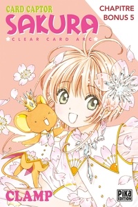  Clamp - Card Captor Sakura - Clear Card Arc Chapitre Bonus 5.
