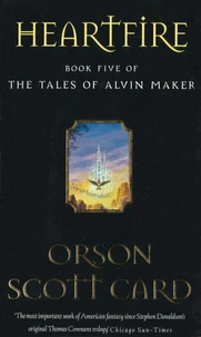 Heartfire. Book Five Of The Tales Of Alvin Maker