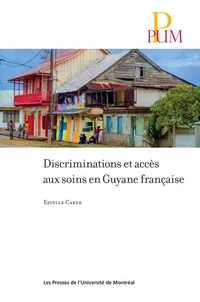 Discriminations et accès aux soins en Guyane