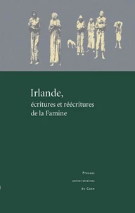 Irlande, écritures et réécritures de la Famine