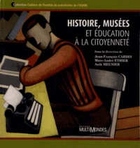 Histoire, musées et éducation à la citoyenneté