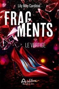 Fragments. le vertige
