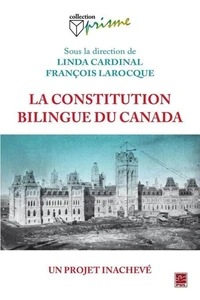 La constitution bilingue, un projet inachevé