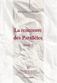 La rencontre des parallèles