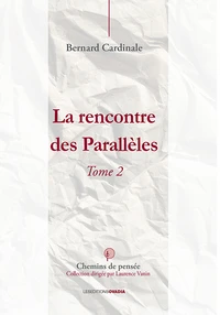 La rencontre des parallèles