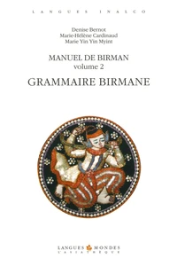 Manuel De Birman. Volume 2, Grammaire Birmane