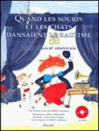 Quand les souris et les chats dansaient le ragtime