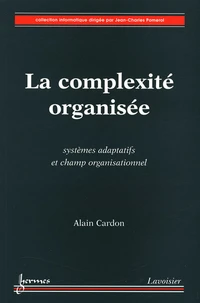 La complexité organisée