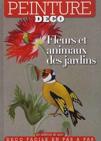 Fleurs et animaux des jardins