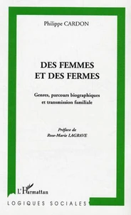 Des femmes et des fermes : Genres, parcours biographiques et transmission familiale