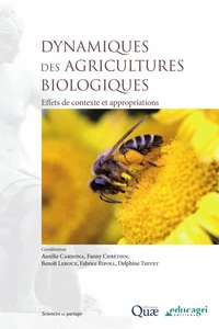 Dynamiques des agricultures biologiques