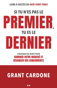 Si tu n’es pas le premier, tu es le dernier