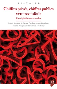 Chiffres privés, chiffres publics XVIIe-XXIe siècle