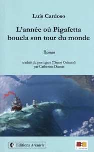 L'année où Pigafetta boucla son tour du monde