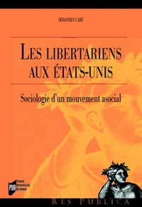 Les libertariens aux Etats-Unis