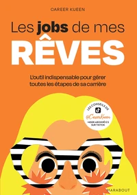 Les jobs de mes rêves