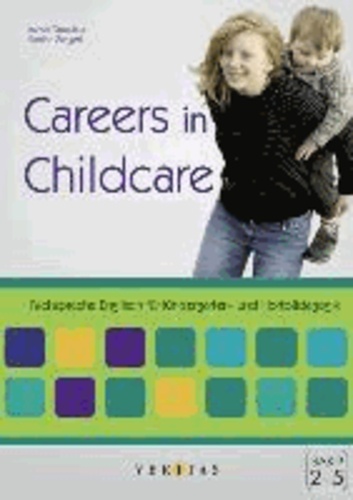 Careers in Childcare. Mit Audio-CD.