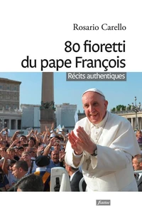 80 fioretti du pape François