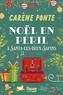 Carène Ponte - Noël en péril à Santa-les-Deux-Sapins.
