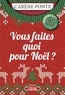 Carène Ponte - Vous faites quoi pour Noël ?.