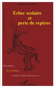 Echec scolaire et perte de repères