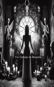Un Trabajo de Brujeria