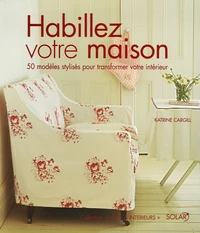Habillez votre maison