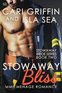  Cari Griffin - Stowaway Bliss: MMF Menage Romance - The Stowaway Bride Series, #2.