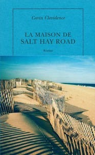 La maison de Salt Hay road