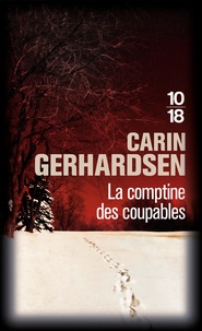 Carin Gerhardsen - La comptine des coupables.