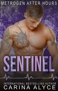 Sentinel: A Medical Romance