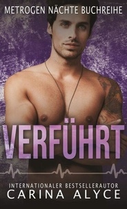 Verführt - MetroGen Nächte-Buchreihe, #5