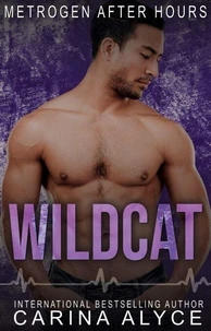 Wildcat: A Firefighter Romance