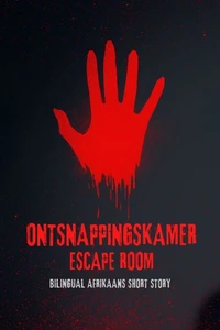 Ontsnappingskamer Escape Room: Bilingual Afrikaans Short Story