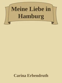 Meine Liebe in Hamburg