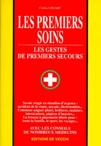Les Premiers Soins. Les Gestes De Premiers Secours