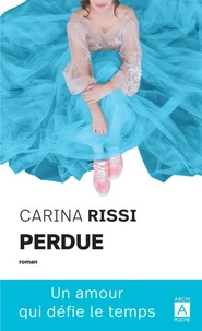 Perdue, un amour qui défie le temps