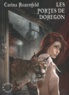 Carina Rozenfeld - Doregon Tome 1 : Les portes de Doregon.