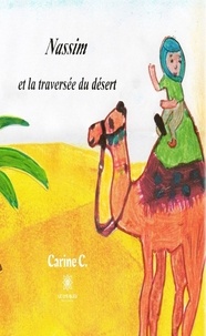 Carine C. - Nassim et la traversée du désert.