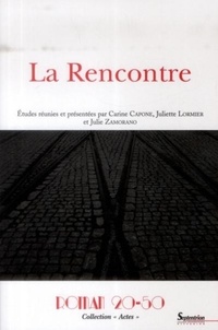 Carine Capone et Juliette Lormier - La Rencontre.